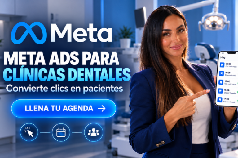 Meta Ads para clínicas dentales · España